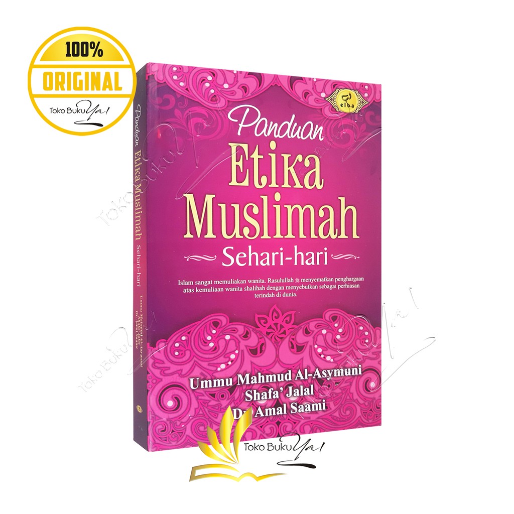 Panduan Etika Muslimah Sehari  Hari - Pustaka Elba