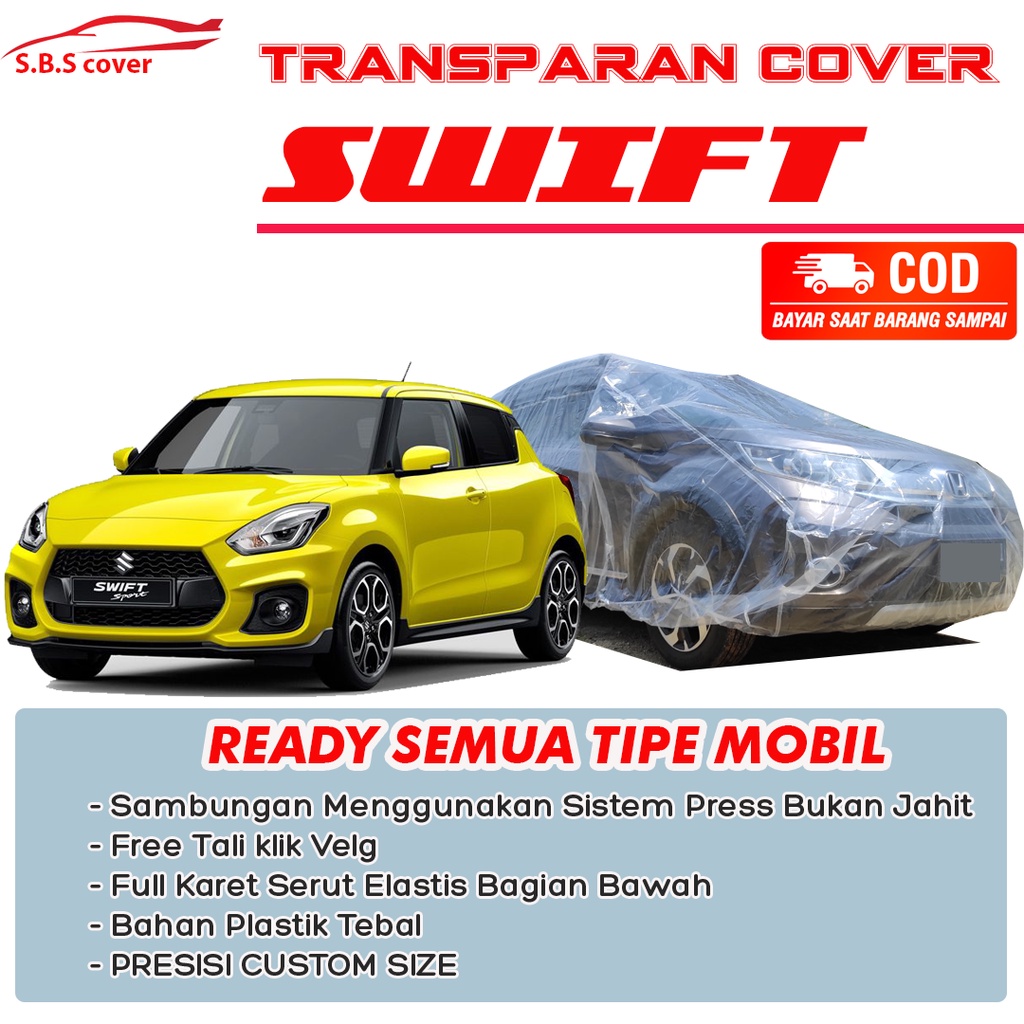 Bodyy Cover Mobil swift Sarung Mobil Transparan swift/Sarung plastik bening transparan swift/agya/ayla/brio/brio lama/brio satya/brio rs/civic/civic lama/grand civic