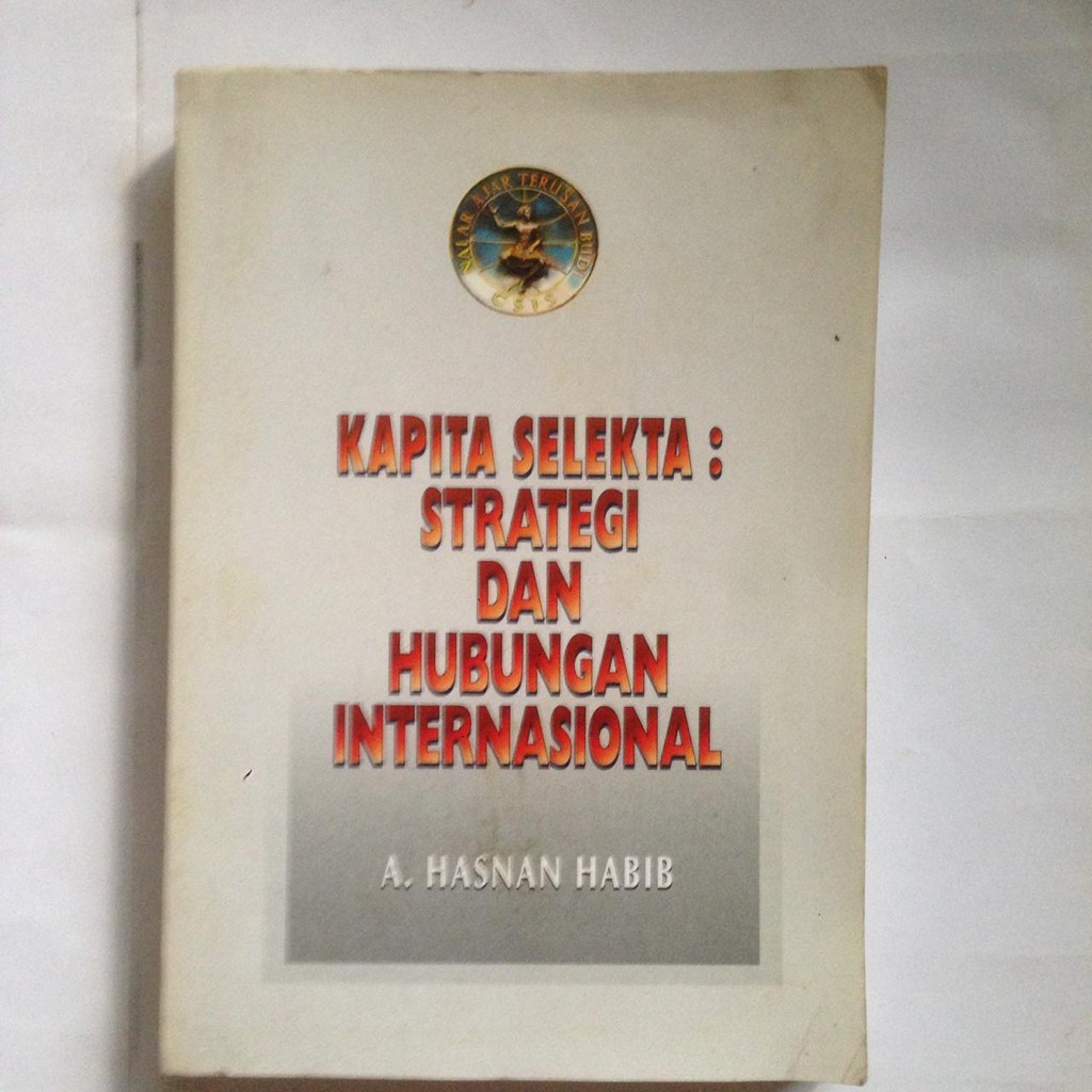 Kapita Selekta Strategi dan Hubungan Internasional