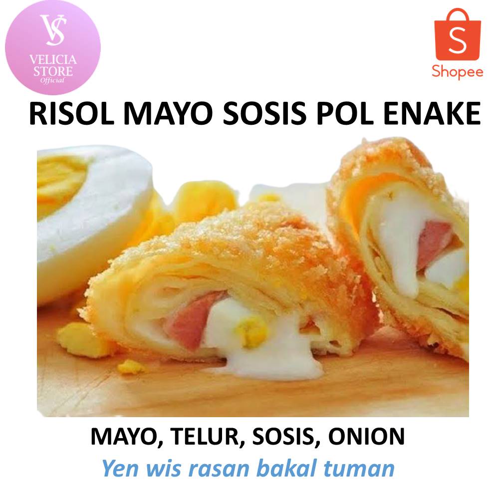 

RISOL MAYO SOSIS POL ENAKE