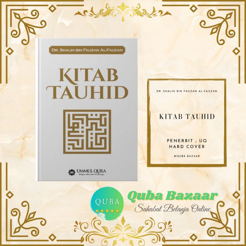 Kitab Tauhid Dr. Shalih bin Fauzan Al-Fauzan | Terjemah Kitab Tauhid Syaikh Shalih bin Fauzan Al-Fau