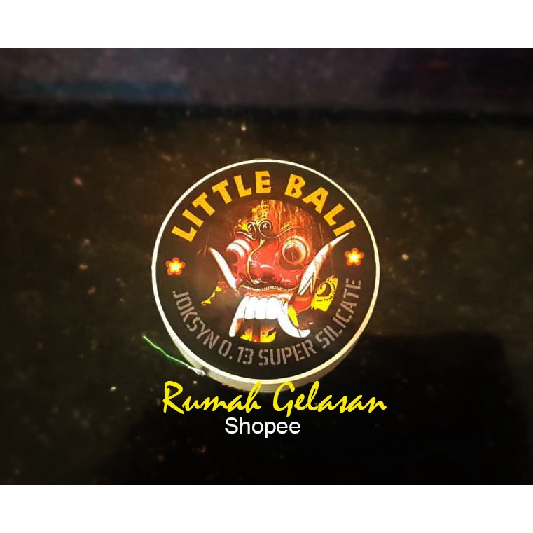 Gelasan Joksyn Little Bali 0.13 Super Silikat 6x Lebih Tajam