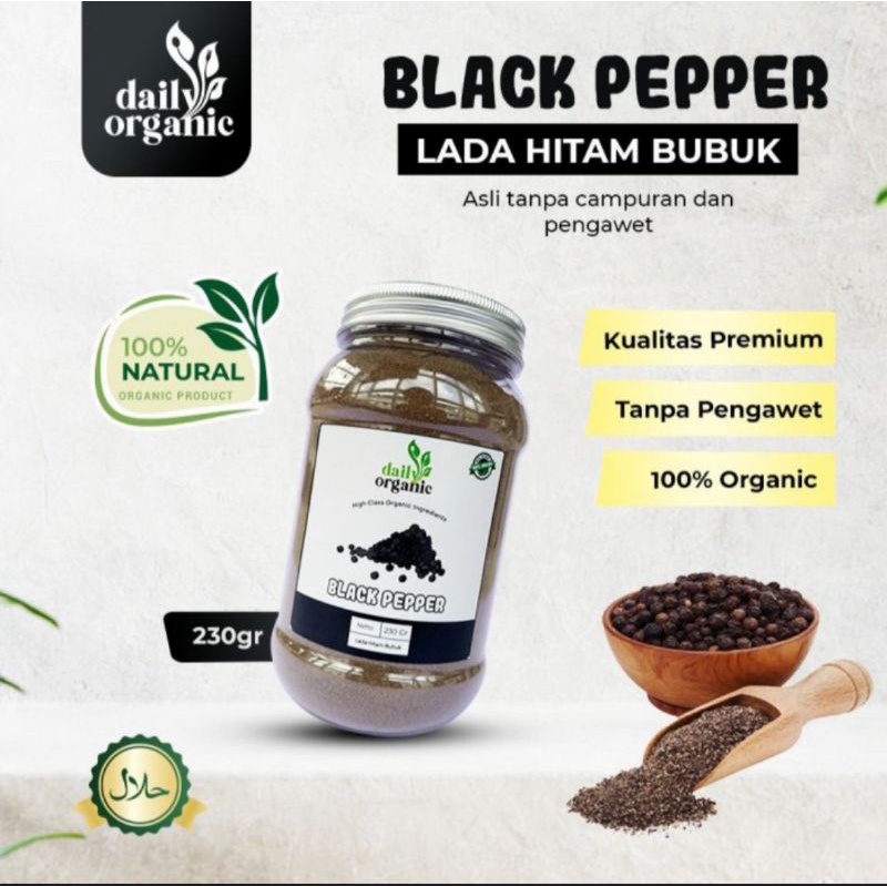 

Black Pepper Daily Organic / Lada Hitam Bubuk Premium 230gr