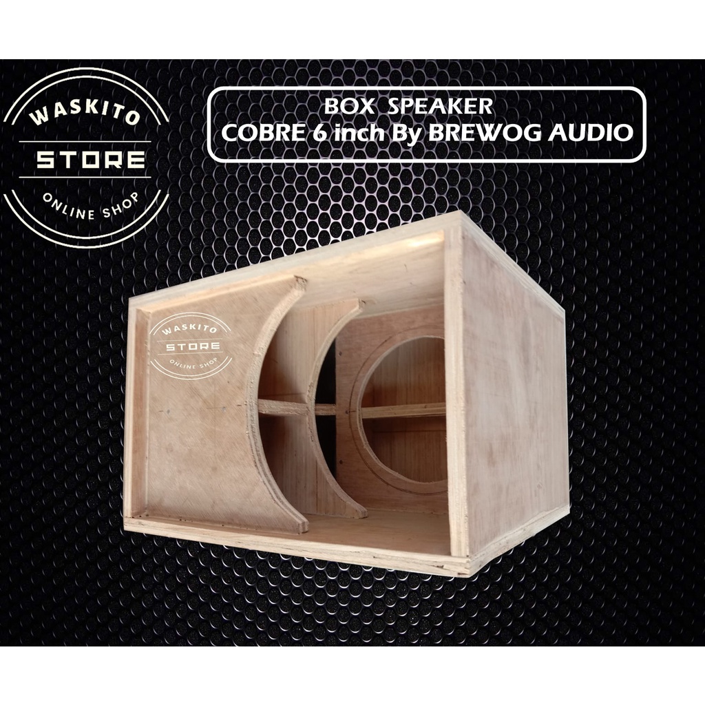 Box Speaker COBRE 6 inch // Box Viral BREWOG AUDIO  Bahan Triplek 12mm