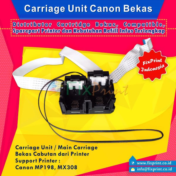 Carriage Unit Canon MP198 MP 198 MX308 MX 308  Main Carriage MP198 MP 198 MX308 MX 308 Cabutan