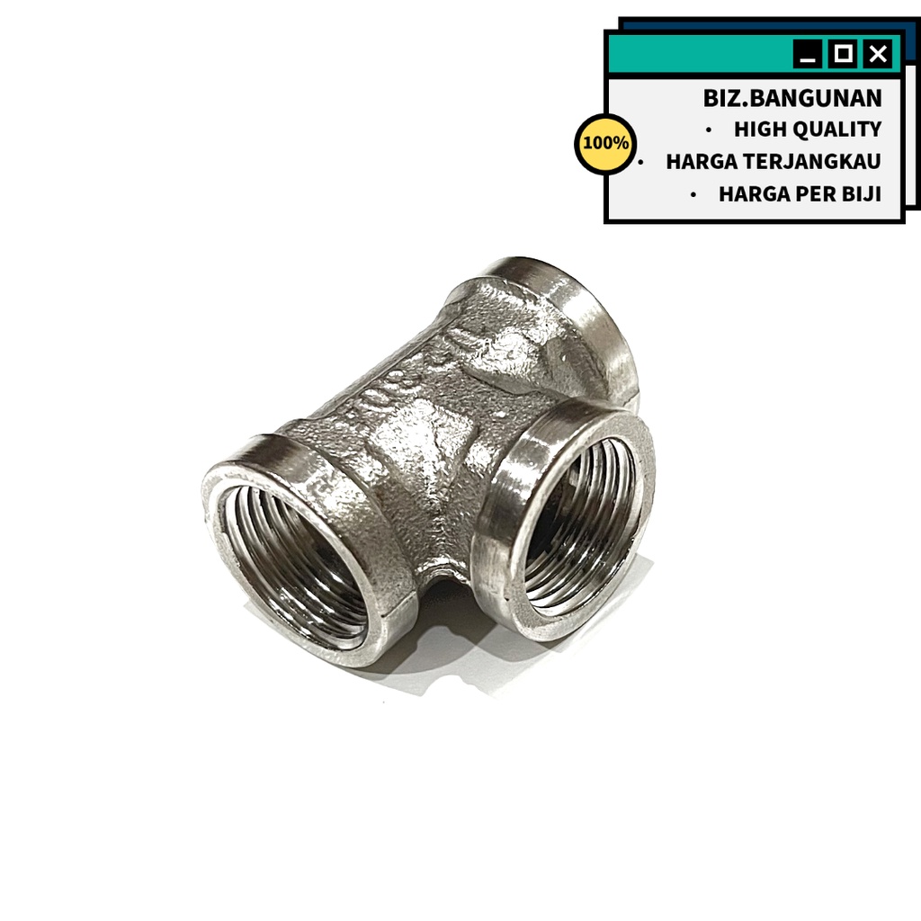 TEE DRAT DALAM STAINLESS 1/2 - SAMBUNGAN KRAN PIPA SOK NEPEL T 3WAY