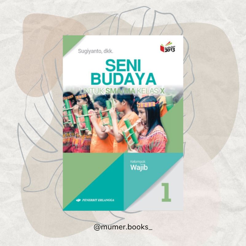 

Buku senibudaya kelas X