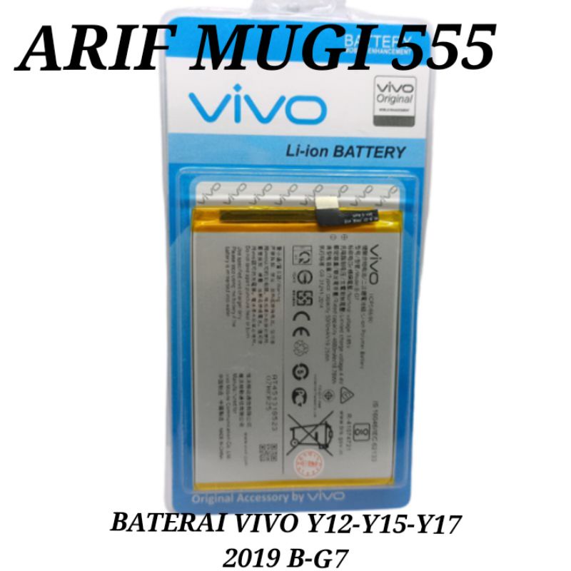 BATTERY BATRAI BATERAI BATRE BATU BATRAY VIVO Y12/Y15/Y17 2019 B-G7 BG7 ORIGINAL