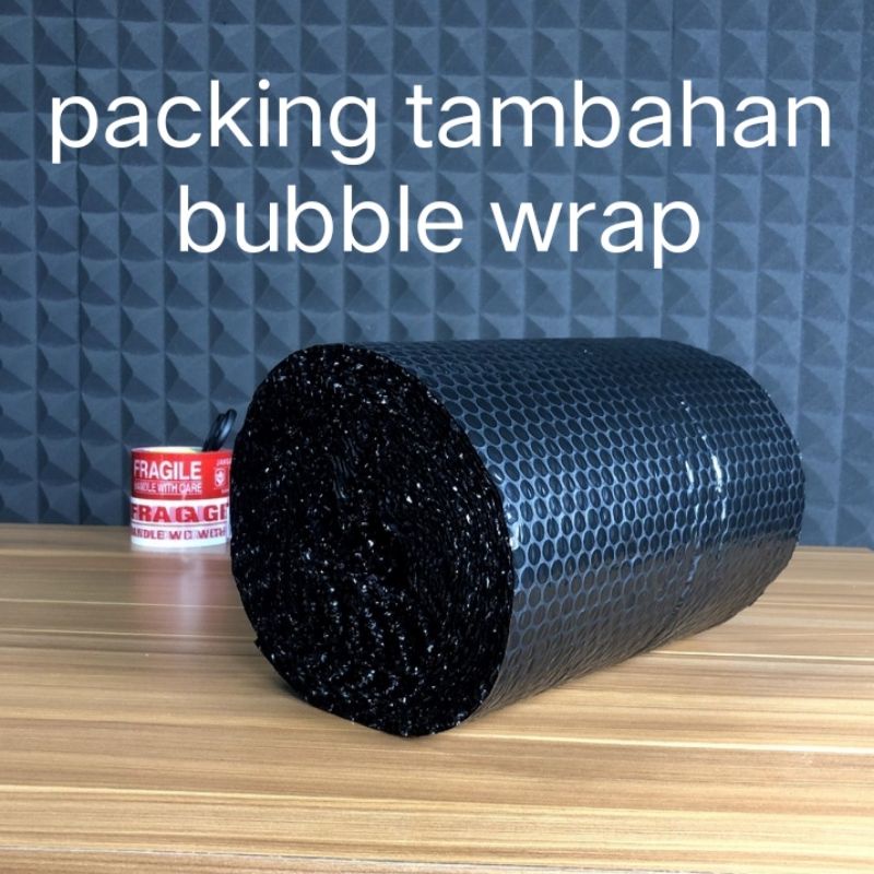 

tambahan packing bubble wrap