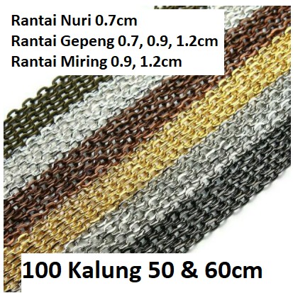 Rantai Miring, Gepeng Kalungan 50cm &amp; 60cm Harga/100 Kalung