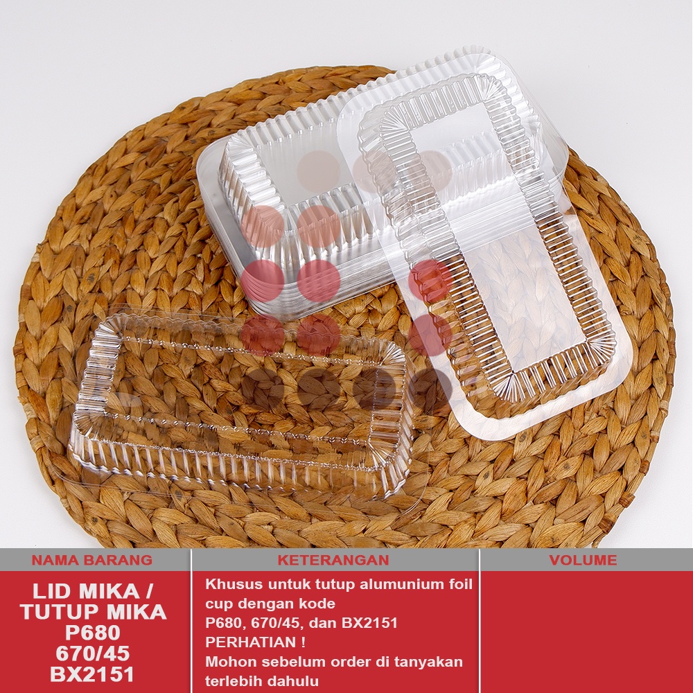 LID MIKA / TUTUP MIKA P680 / 670/45 / BX2151 ( TUTUPNYA SAJA )