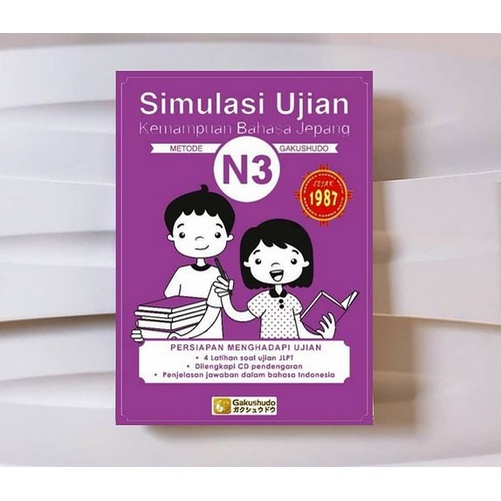 Simulasi Ujian Kemampuan Bahasa Jepang N3 Gakushudo