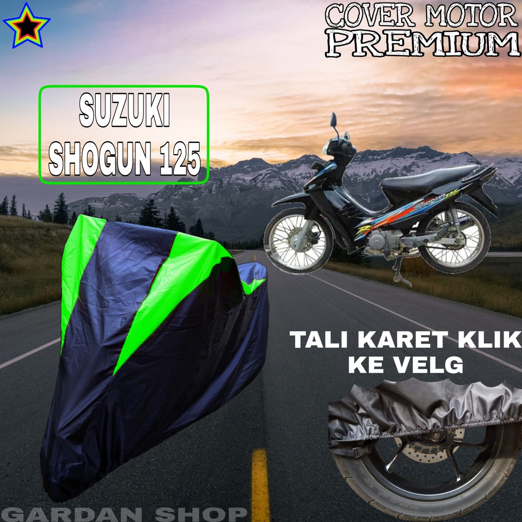 Sarung Motor SUZUKI SHOGUN 125 Hitam HIJAU Body Cover Penutup Pelindung Motor Shogun PREMIUM