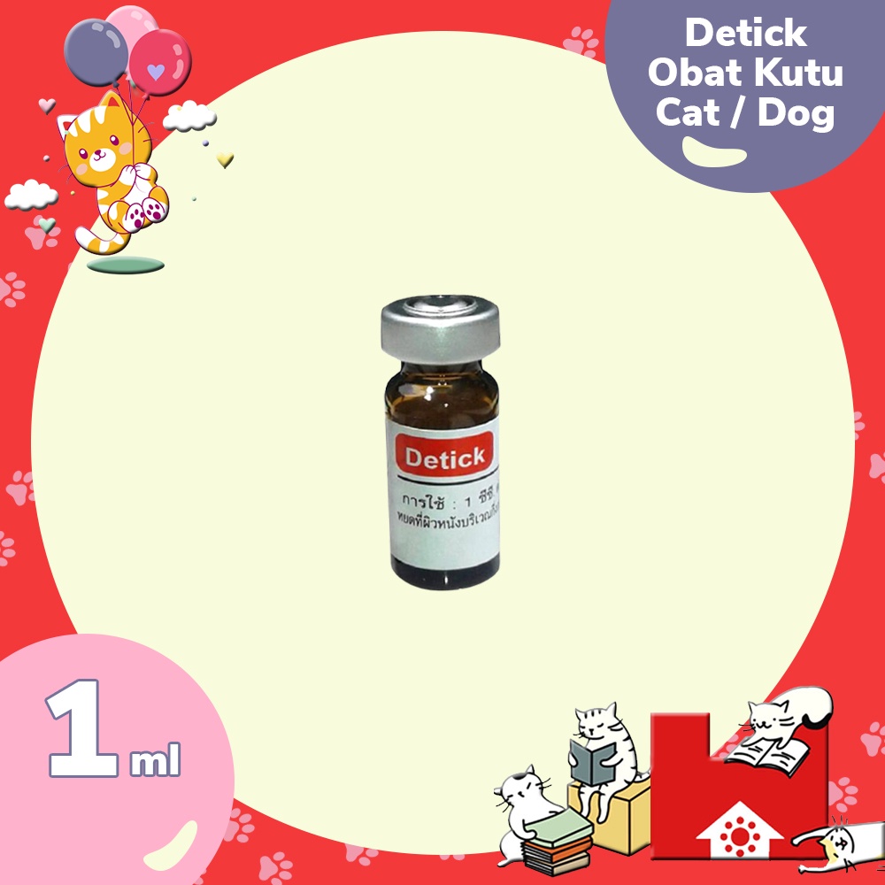 Detick 1ml (1-10kg) - Obat kutu caplak kucing anjing