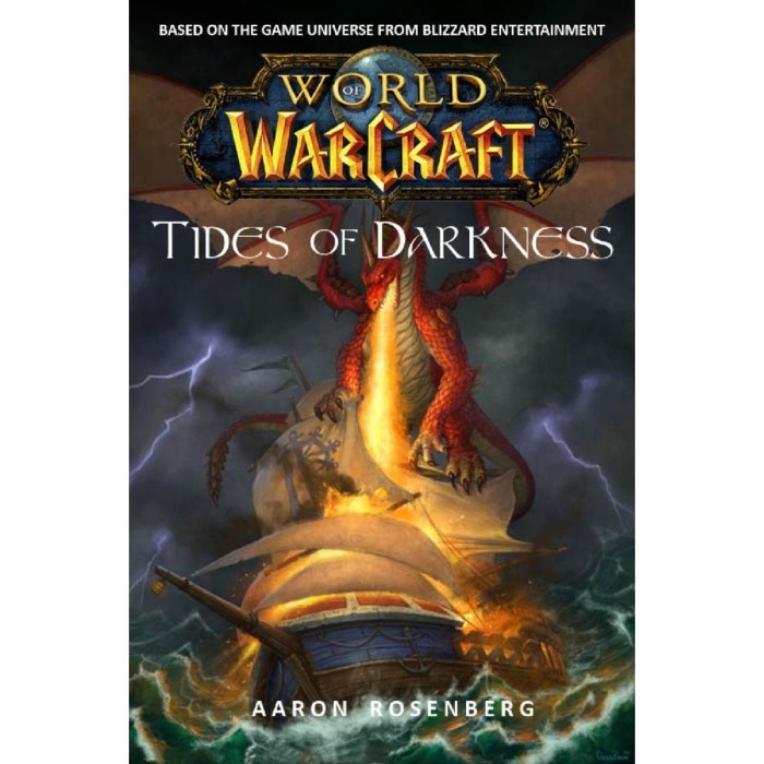 Novel Buku - Warcraft World of Warcraft Tides of Darkness by Aaron Rosenberg