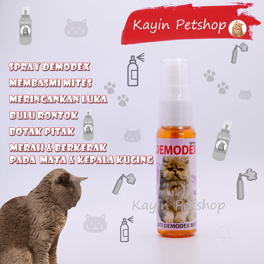 DEMODEX Spray 30ml - Anti Demodex Mites (membasmi demodex kucing - mites kucing - spray luka kucing 