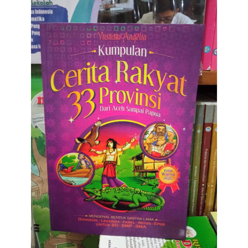 Jual Buku Kumpulan Cerita Rakyat 33 Provinsi Indonesia Shopee Indonesia