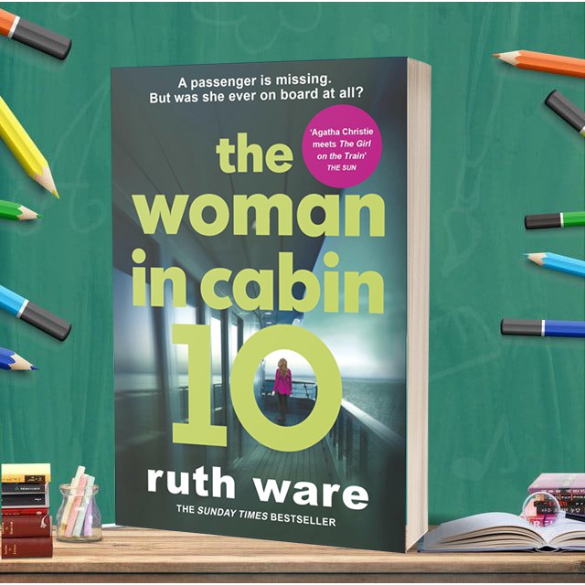 The Woman in Cabin 10 by Ruth Ware