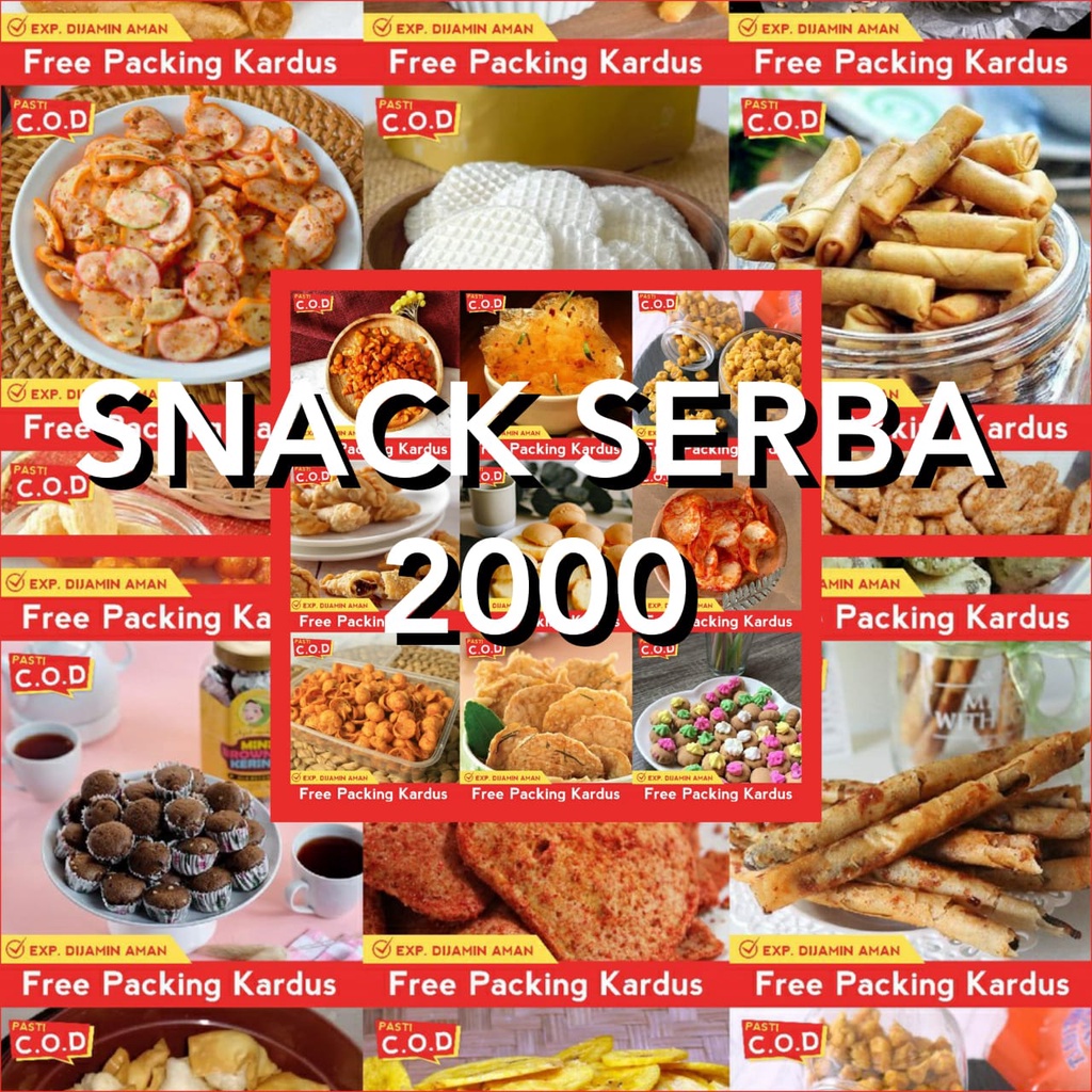 

SNACK SERBA 2000 Jajanan Snack Serba 2000 Jajanan Serba Pedas Manis Gurih Asin