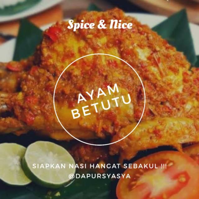 

AYAM BETUTU