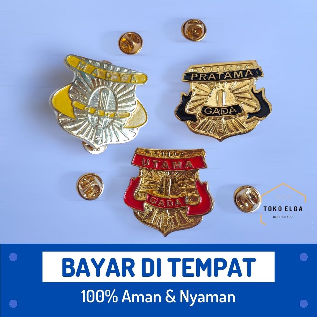 Pin Gada Satpam Pin Gada Pratama Pin Gada Madya Pin Gada Utama