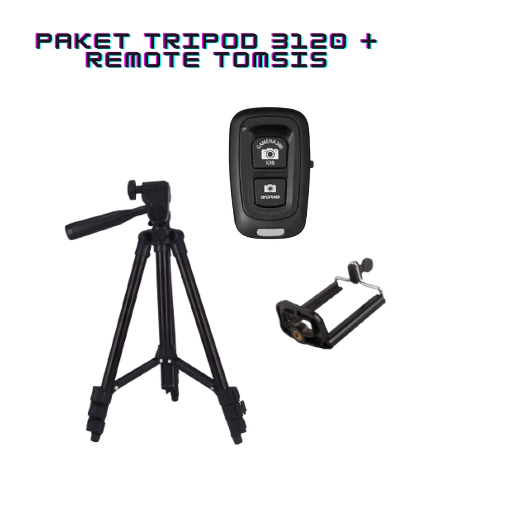 Paket Selfie / Tripod dan Remot Bluetooth / Tripod 3120 + Remot / Tripod 3110 + Remot