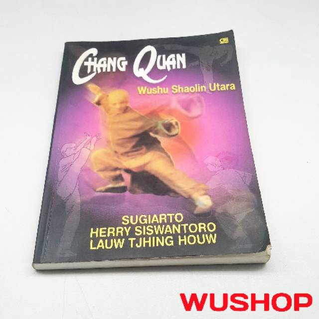 buku CHANGQUAN 
WUSHU SHAOLIN UTARA