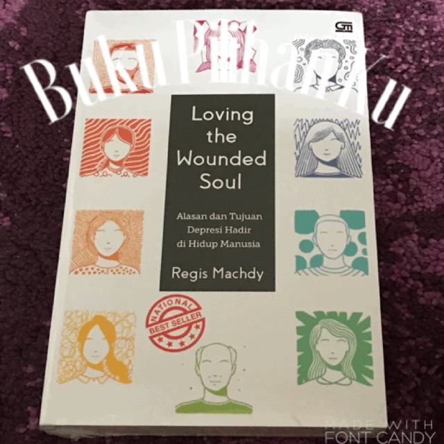 Loving The Wounded Soul - Regis Machdy -