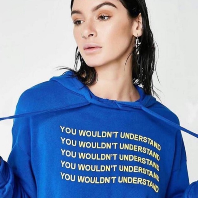 HOODIE YOU WOULDN'T UNDERSTAND Size M - XXXL