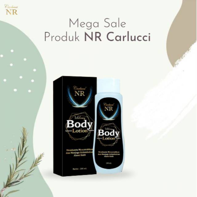 ⭐BAGUS⭐ N203R Whitening Body Lotion 200ml / NR Carlucci Lotion BPOM