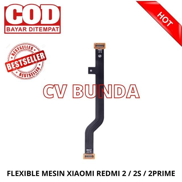 FLEXIBLE MESIN / FLEXIBLE PAPAN XIAOMI REDMI 2 / 2S / 2PRIME KUALITAS ORIGINAL
