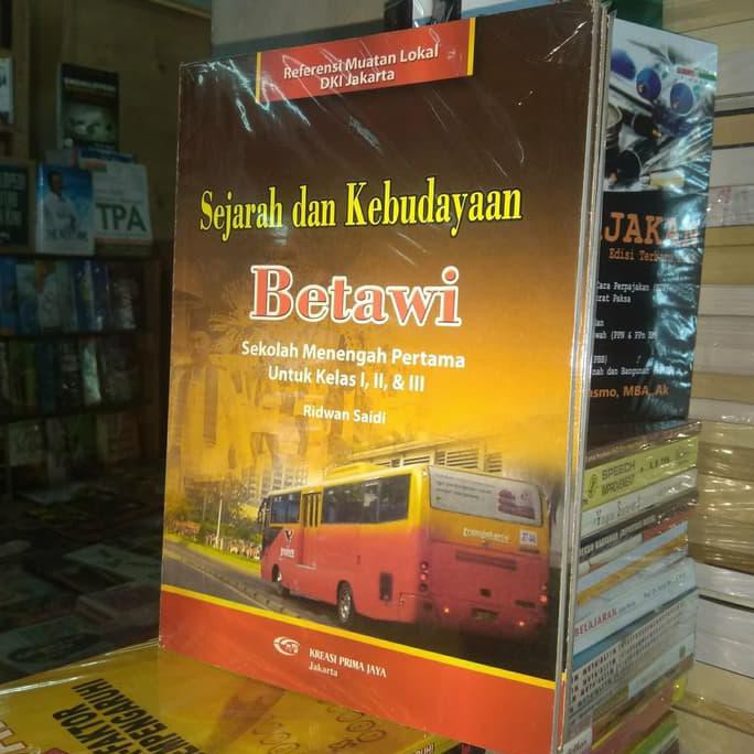 Jual Buku Sekolah - Buku Sejarah Dan Kebudayaan Betawi Untuk Smp ...