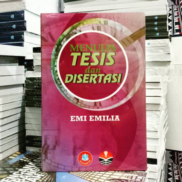 MENULIS TESIS DAN DISERTASI