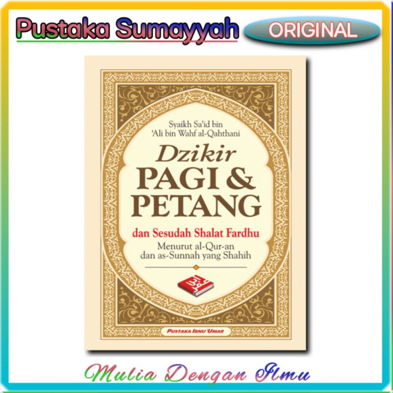 DZIKIR PAGI & PETANG – UKURAN BESAR PUSTAKA IBNU UMAR