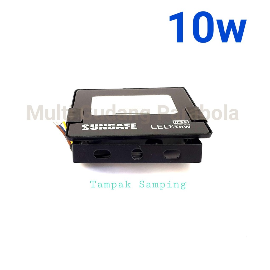 Sunsafe Flood Light 10 watt LED Sorot Lampu sorot super murah