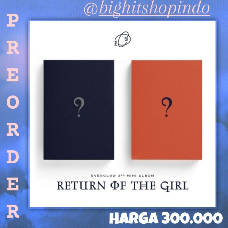 [PO] EVERGLOW - Mini Album Vol.3 [Return of the girl] // ALBUM EVERGLOW