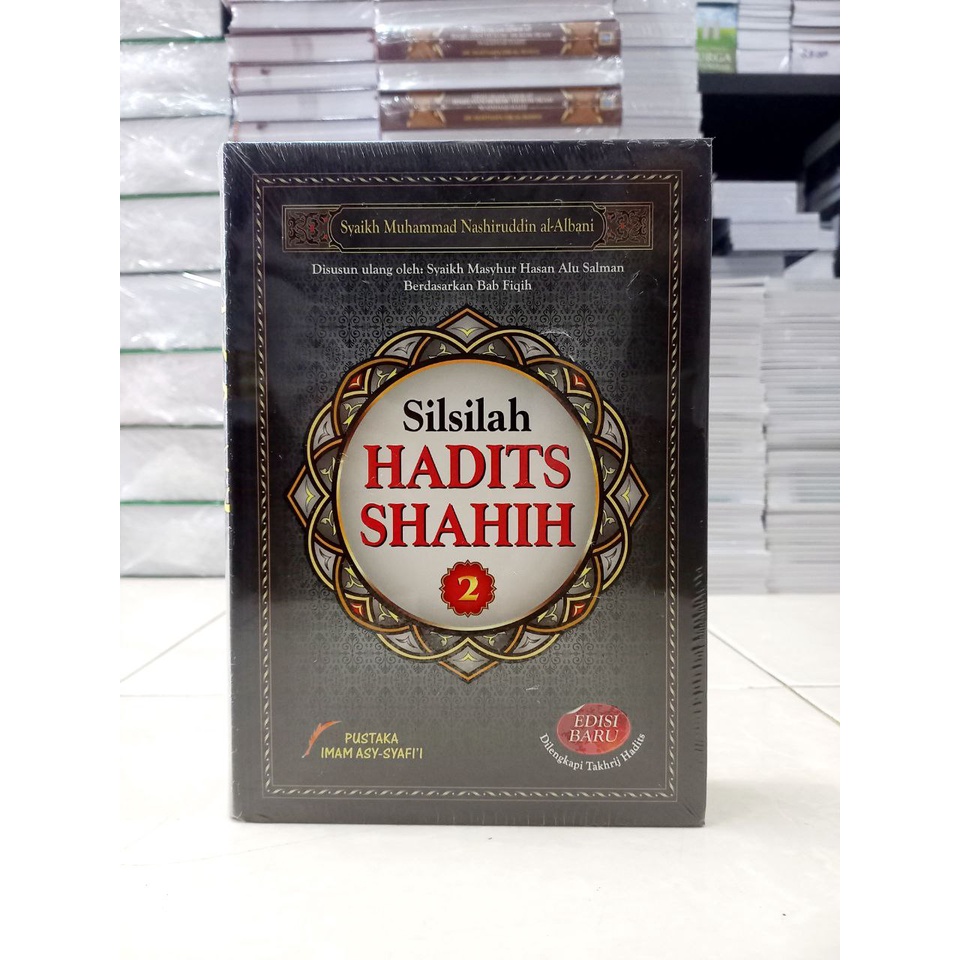 Buku Silsilah Hadits Shahih Jilid 2 - Pustaka Imam Asy-Syafi'i