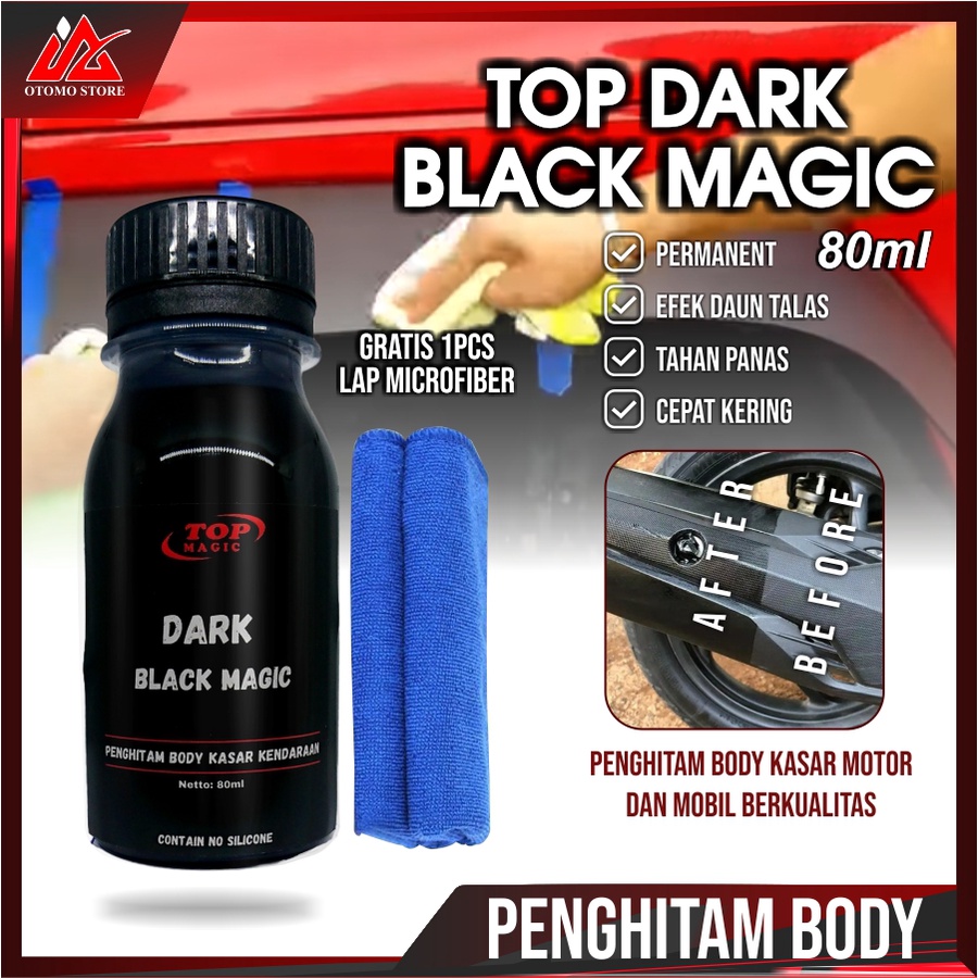 TOP DARK BLACK MAGIC GRATIS LAP MICROFIBER  Penghitam Dashboard Motor Mobil Permanen Original