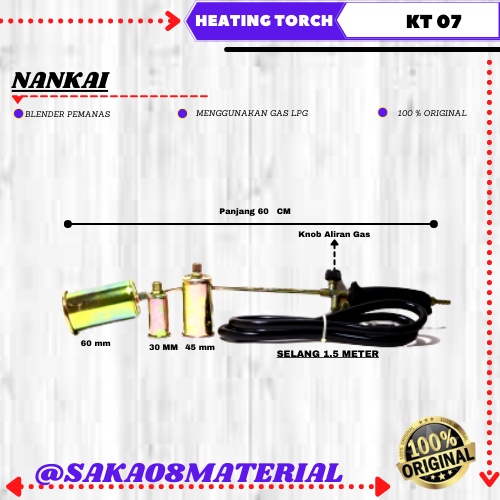 Grosir Heating Torch 60 Cm Tipe KT 07 Nankai Original Tebraru / Blender Pemanas 60 Cm 1 Meter / Alat