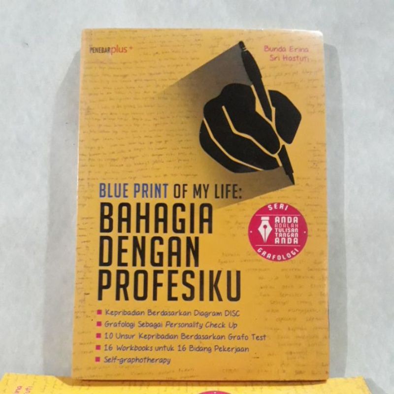 

Buku Motivasi - Bahagia Dengan Profesiku (Blue Print Of My Life)