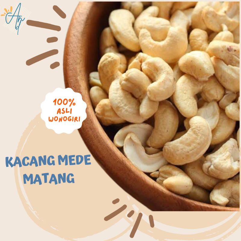 

Kacang Mede Matang 1 kg | Camilan | Kacang-kacangan | Gurih asli Wonogiri