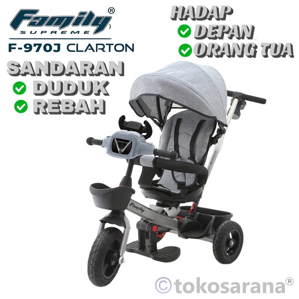 Sepeda Anak Roda Tiga Family F970J Clarton Kursi Putar Ban Karet Pengaturan Posisi Stroller Bayi