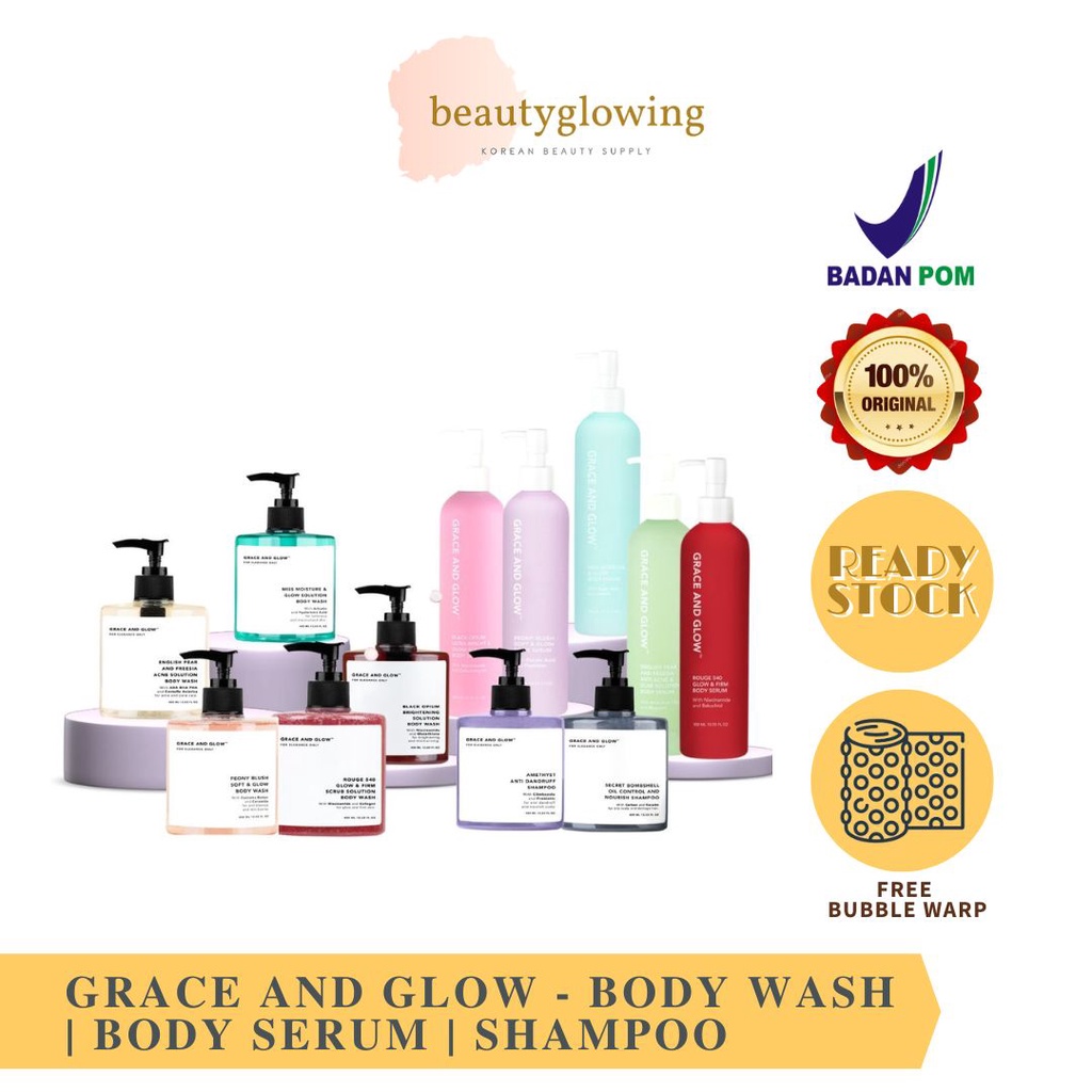 Grace and Glow Body Wash / Body Serum / Shampoo / Scrub