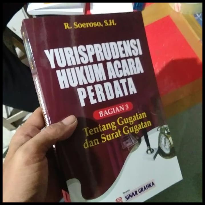 Yurisprudensi Hukum Acara Perdata Bagian 3 Soeroso | Daisy
