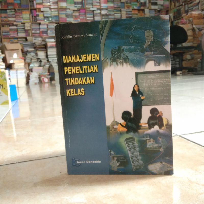 

buku Manajemen penelitian tindakan kelas NEW SEGEL Original