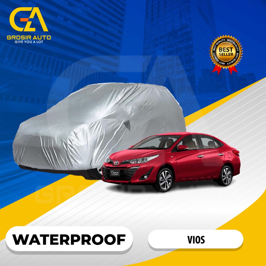 Body Cover Mobil Silver / Sarung Selimut Penutup Mobil VIOS Waterproof