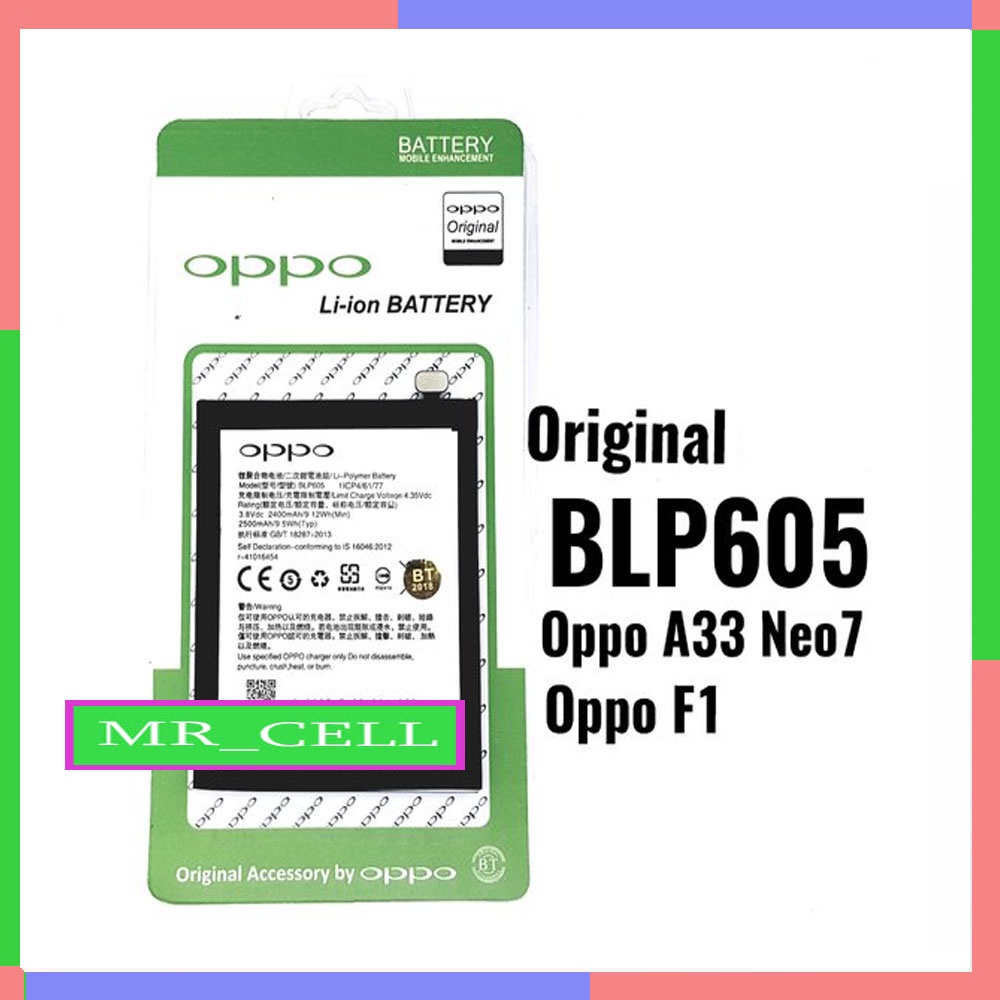 Baterai Batre Batrai Battery Oppo BLP605 Neo 7 A33 F1 BLP 605 F1 A 33