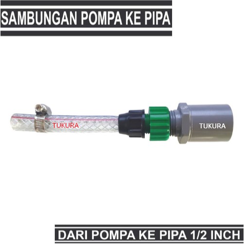 Paket Lengkap Sambungan Dari pompa Ke Pipa Drat 1/2 Inch