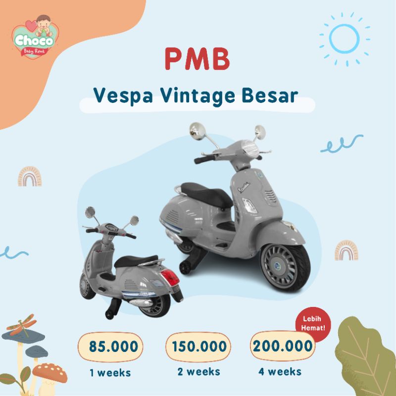 ❤️CHOCOBABYRENT❤️TIDAK DIJUAL, DISEWAKAN PMB VESPA VINTAGE BESAR MOTOR AKI ANAK SEPEDA MOTOR AKI