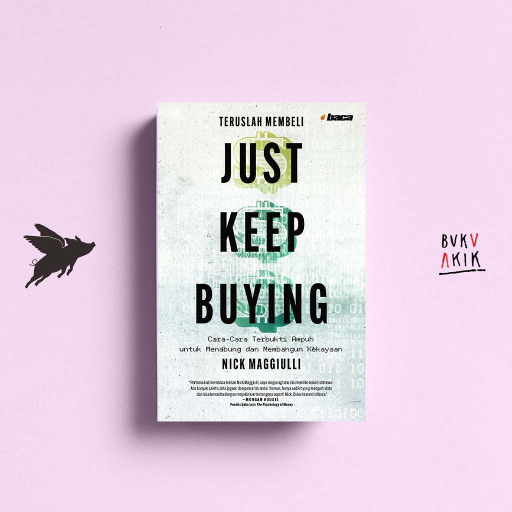 Just Keep Buying - Nick Maggiulli